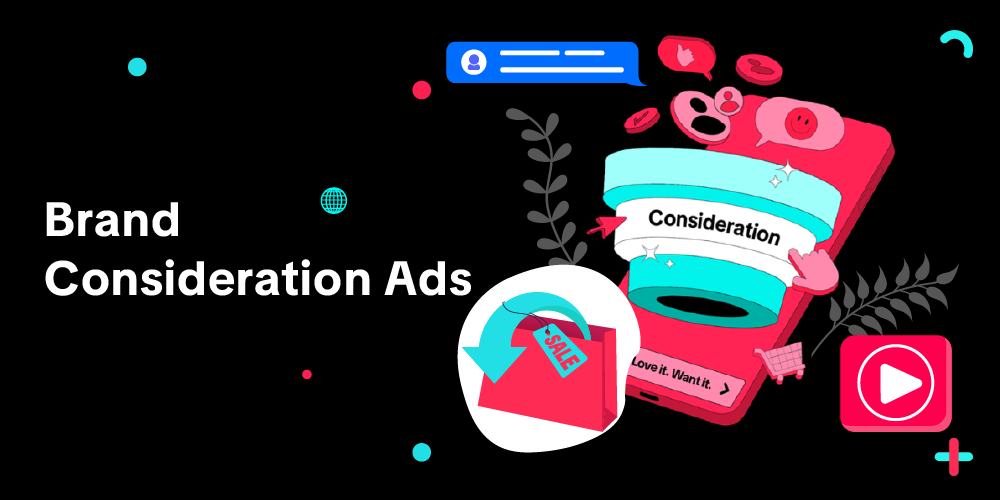 告别大促拉新痛点!Brand Consideration Ads 帮品牌精准种草、高效转化 1 告别大促拉新痛点!Brand Consideration Ads 帮品牌精准种草、高效转化